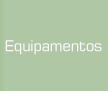 equipamentos